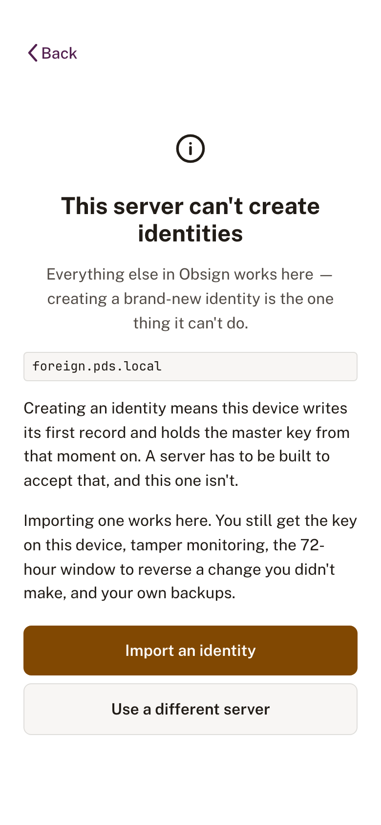 Obsign screen reading 'This server can't create identities', naming the configured host, with 'Import an identity' and 'Use a different server' buttons