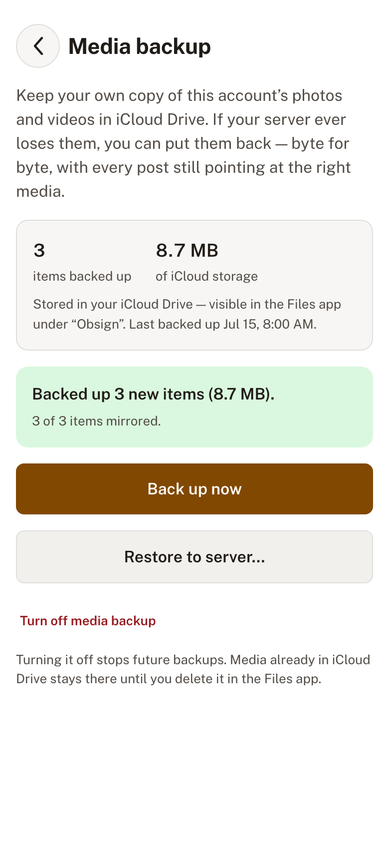 Obsign media-backup screen showing 3 items backed up, 8.7 MB of iCloud storage, and 'Back up now' and 'Restore to server' actions